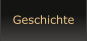 Geschichte