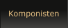 Komponisten