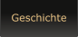 Geschichte
