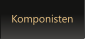 Komponisten