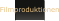 Filmproduktionen